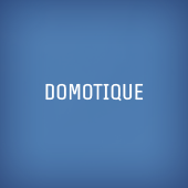 Domotique